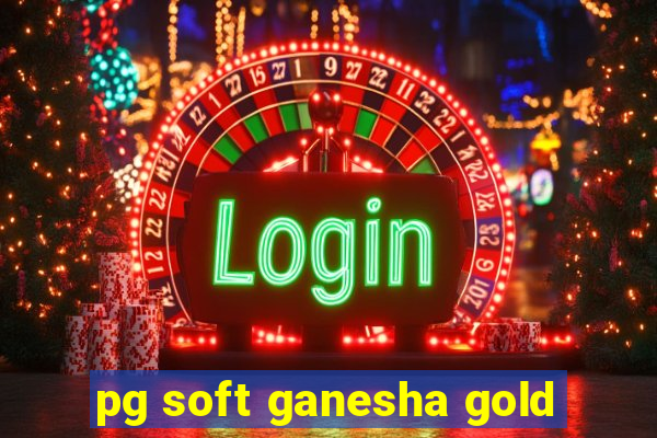 pg soft ganesha gold